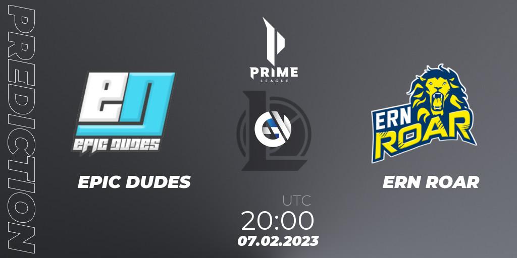 EPIC DUDES vs ERN ROAR: Match Prediction. 07.02.23, LoL, Prime League 2nd Division Spring 2023 - Group Stage