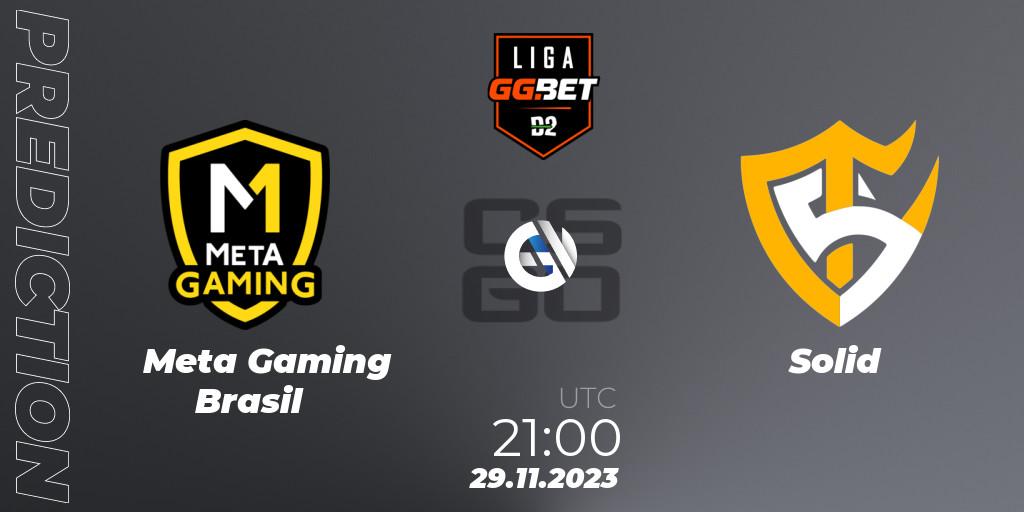 Meta Gaming Brasil vs Solid: Match Prediction. 29.11.2023 at 21:00, Counter-Strike (CS2), Dust2 Brasil Liga Season 2