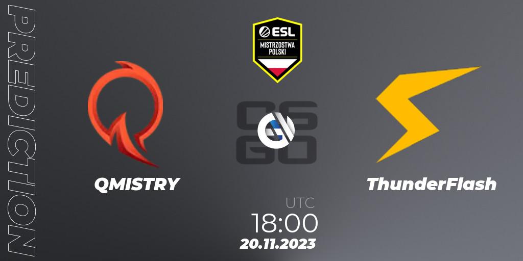 QMISTRY vs ThunderFlash: Match Prediction. 20.11.2023 at 18:00, Counter-Strike (CS2), ESL Mistrzostwa Polski Autumn 2023