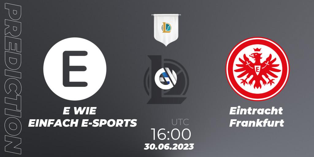 E WIE EINFACH E-SPORTS vs Eintracht Frankfurt: Match Prediction. 30.06.2023 at 20:00, LoL, Prime League Summer 2023 - Group Stage