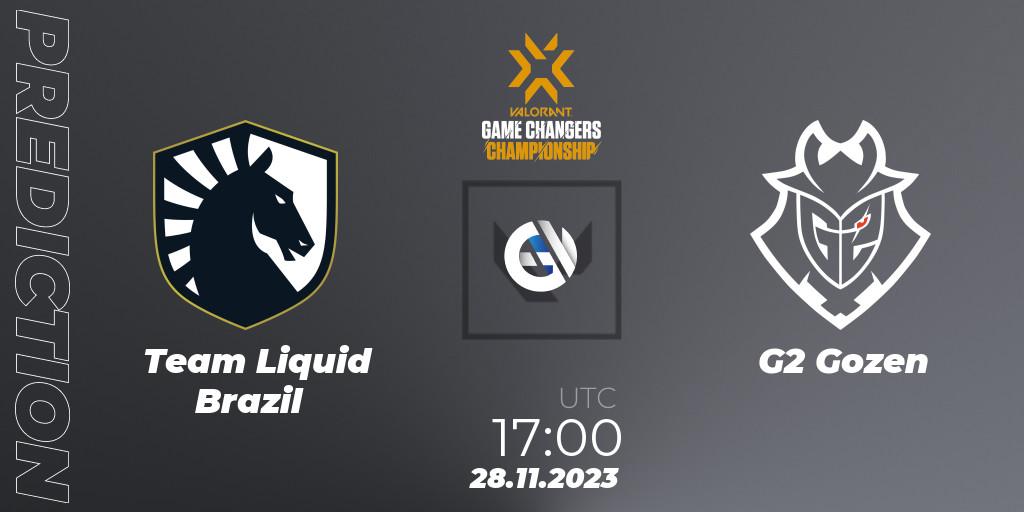 Team Liquid Brazil vs G2 Gozen: Match Prediction. 28.11.2023 at 17:00, VALORANT, VCT 2023: Game Changers Championship
