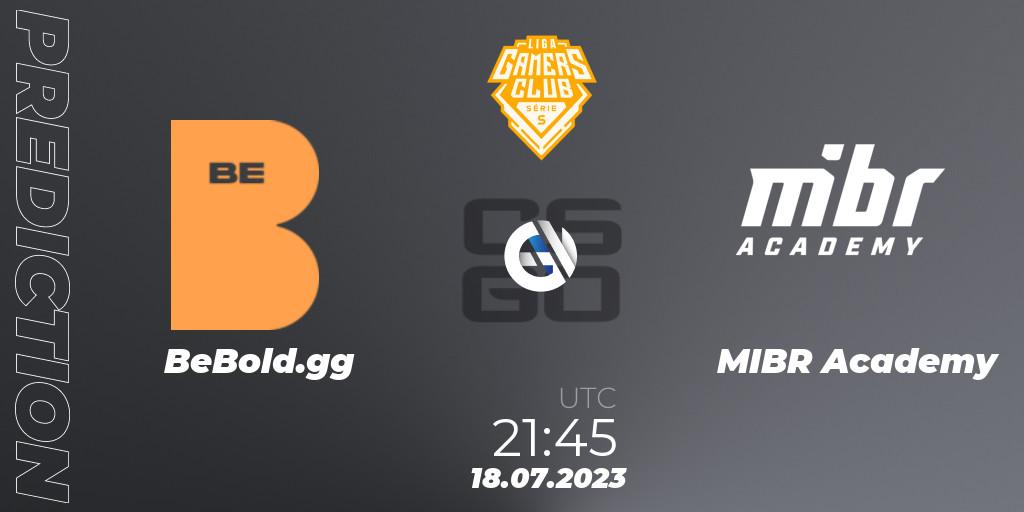 BeBold.gg vs MIBR Academy: Match Prediction. 18.07.2023 at 22:30, Counter-Strike (CS2), Gamers Club Liga Série S: Season 3