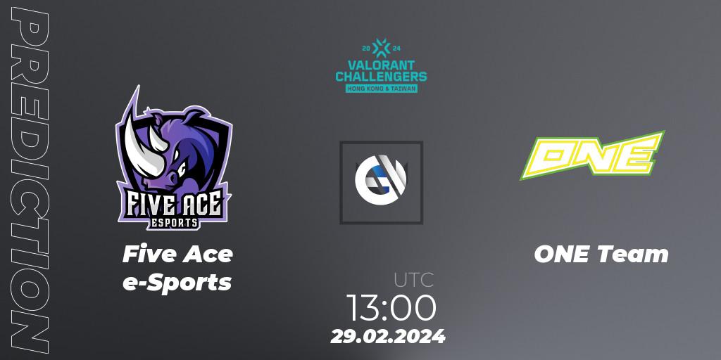 Five Ace e-Sports vs ONE Team: Match Prediction. 29.02.2024 at 13:00, VALORANT, VALORANT Challengers Hong Kong and Taiwan 2024: Split 1