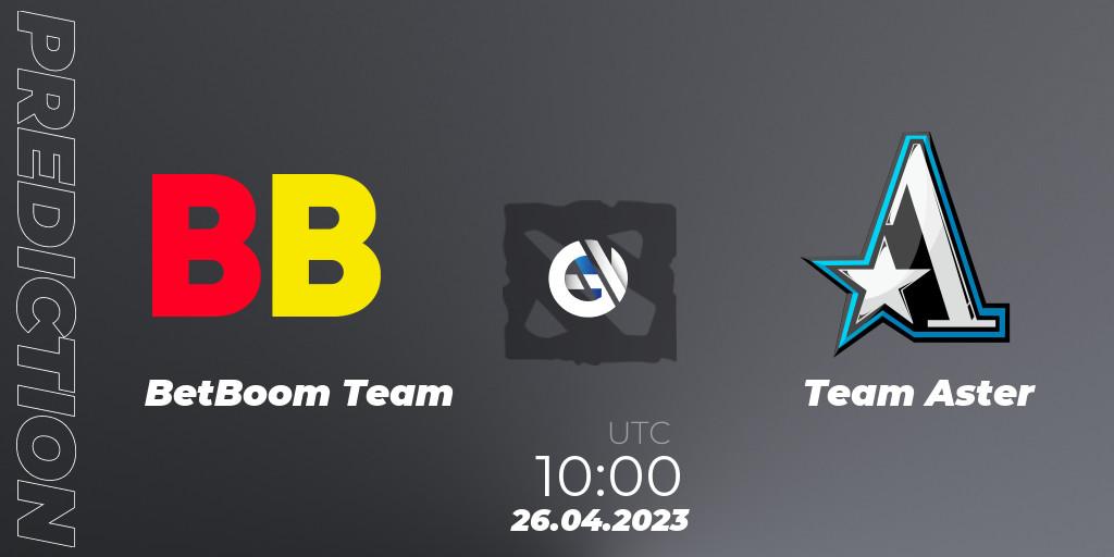 BetBoom Team vs Team Aster: Match Prediction. 26.04.2023 at 10:00, Dota 2, The Berlin Major 2023 ESL - Group Stage