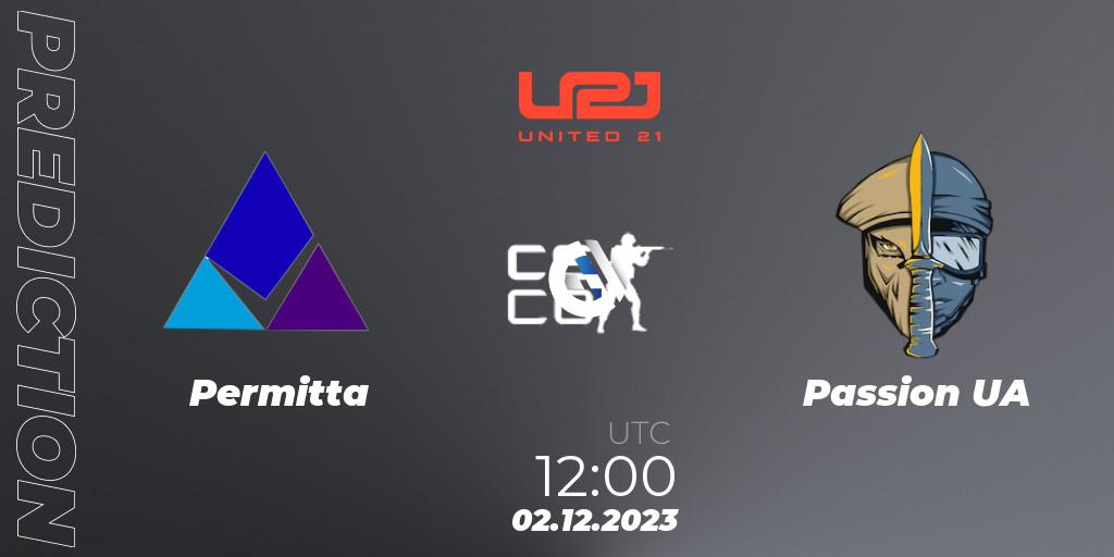 Permitta vs Passion UA: Match Prediction. 02.12.2023 at 12:00, Counter-Strike (CS2), United21 Season 9