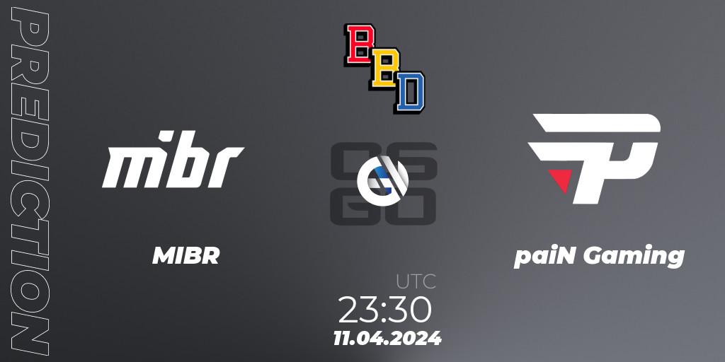 MIBR vs paiN Gaming: Match Prediction. 11.04.2024 at 23:30, Counter-Strike (CS2), BetBoom Dacha Belgrade 2024: South American Qualifier