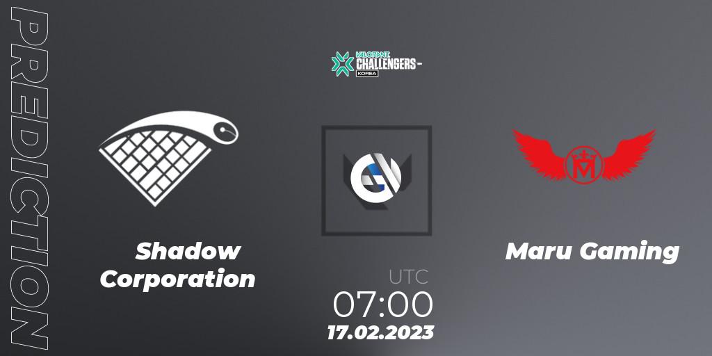 Shadow Corporation vs Maru Gaming: Match Prediction. 17.02.23, VALORANT, VALORANT Challengers 2023: Korea Split 1