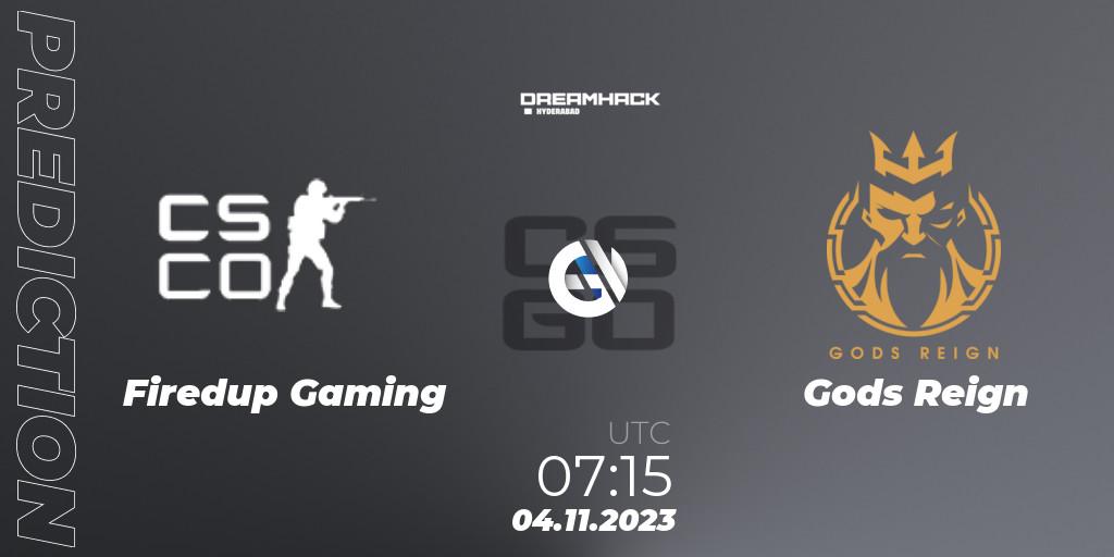 Firedup Gaming vs Gods Reign: Match Prediction. 04.11.2023 at 06:00, Counter-Strike (CS2), DreamHack Hyderabad Invitational 2023