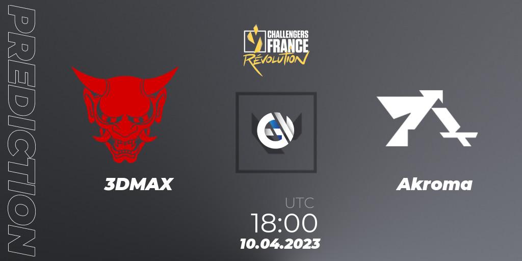 3DMAX vs Akroma: Match Prediction. 10.04.23, VALORANT, VALORANT Challengers France: Revolution Split 2 - Regular Season