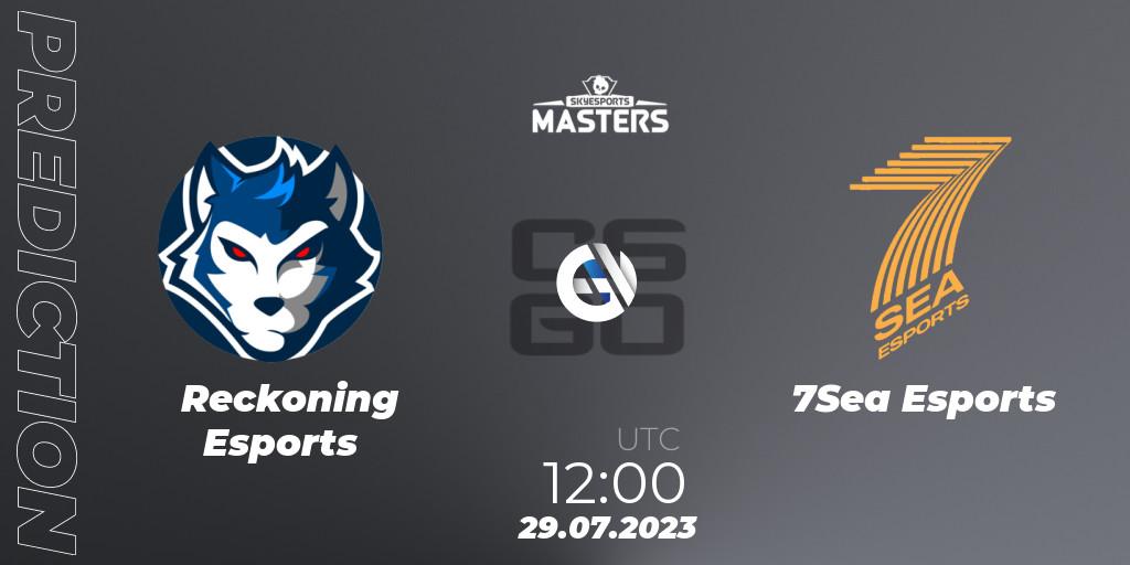 Reckoning Esports vs 7Sea Esports: Match Prediction. 29.07.2023 at 12:00, Counter-Strike (CS2), Skyesports Masters 2023: Regular Season