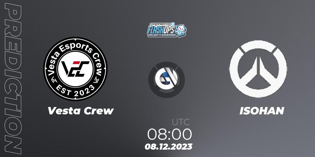 Vesta Crew vs ISOHAN: Match Prediction. 08.12.2023 at 08:00, Overwatch, Flash Ops Holiday Showdown - APAC Finals