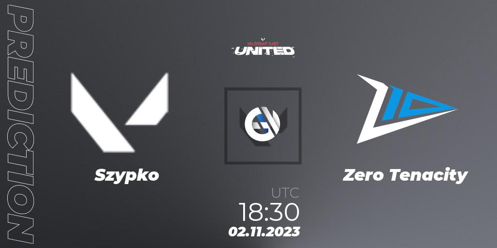 Szypko vs Zero Tenacity: Match Prediction. 02.11.23, VALORANT, VALORANT East: United: Season 2: Stage 3 - Finals
