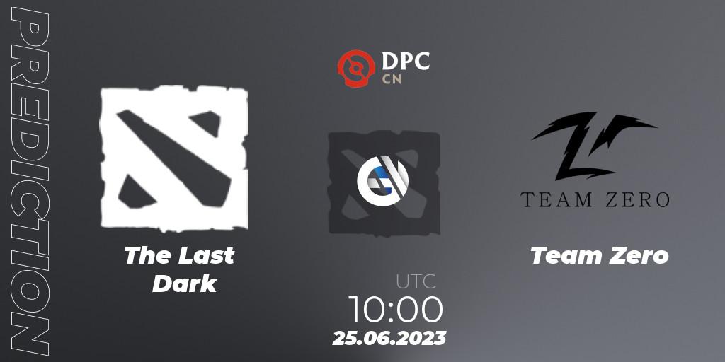 The Last Dark vs Team Zero: Match Prediction. 25.06.2023 at 10:00, Dota 2, DPC 2023 Tour 3: CN Division II (Lower)