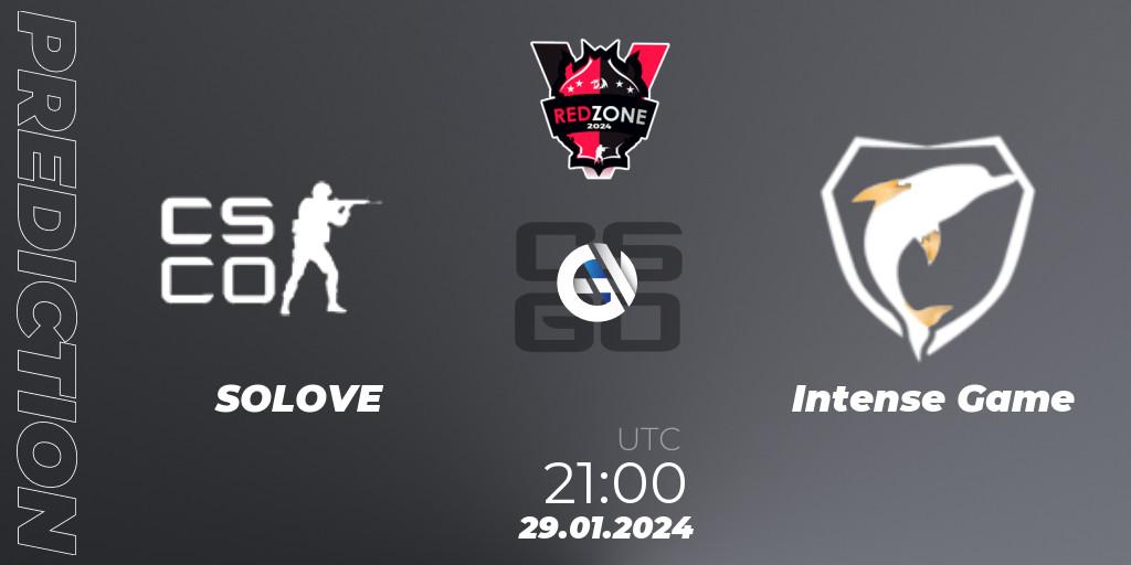 SOLOVE vs Intense Game: Match Prediction. 29.01.2024 at 21:00, Counter-Strike (CS2), RedZone PRO League Season 1