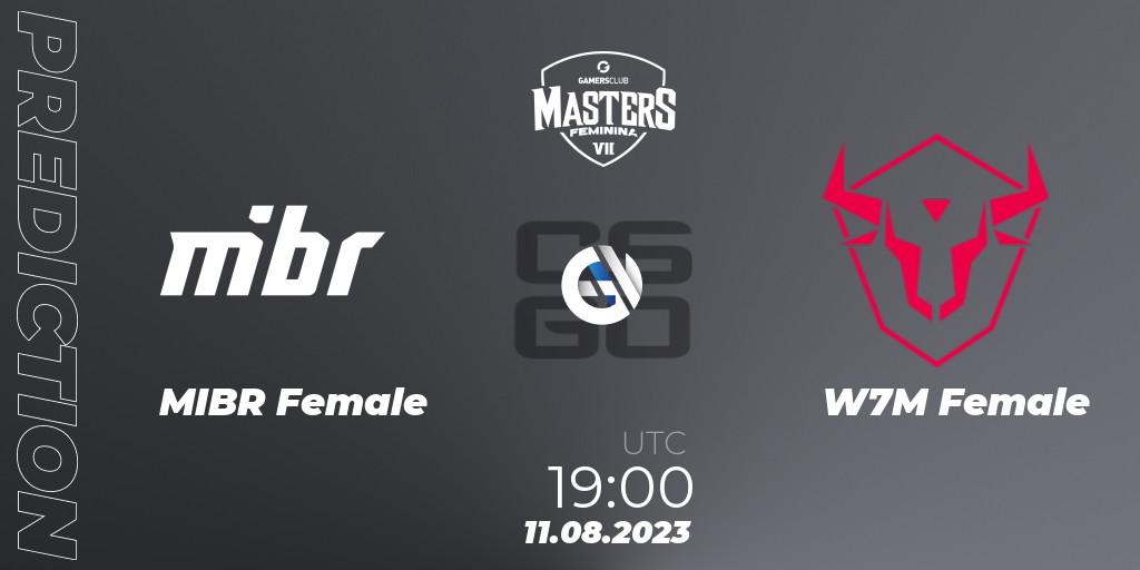 MIBR Female vs W7M Female: Match Prediction. 11.08.2023 at 19:00, Counter-Strike (CS2), Gamers Club Masters Feminina VII