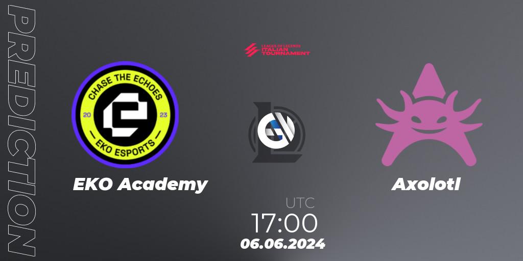 EKO Academy vs Axolotl: Match Prediction. 06.06.2024 at 17:00, LoL, LoL Italian Tournament Summer 2024