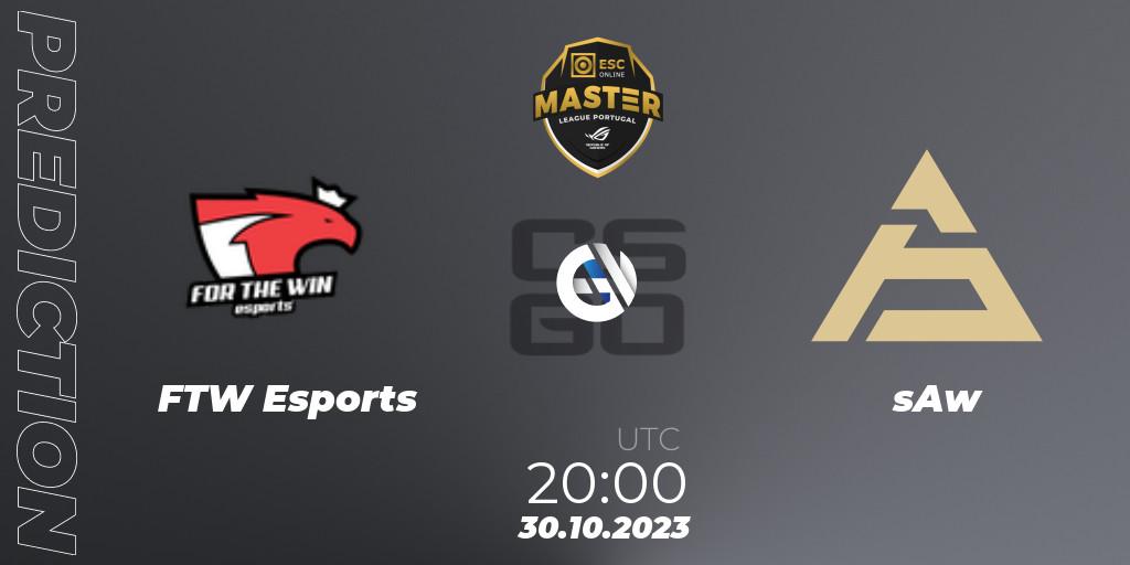 FTW Esports vs sAw: Match Prediction. 30.10.2023 at 20:00, Counter-Strike (CS2), Master League Portugal Season 12: Online Stage