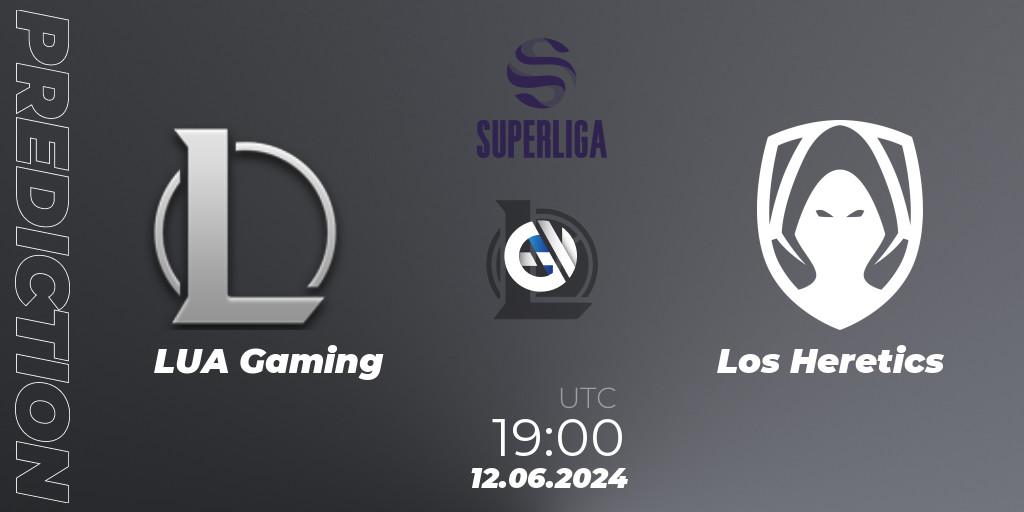 LUA Gaming vs Los Heretics: Match Prediction. 12.06.2024 at 19:00, LoL, LVP Superliga Summer 2024