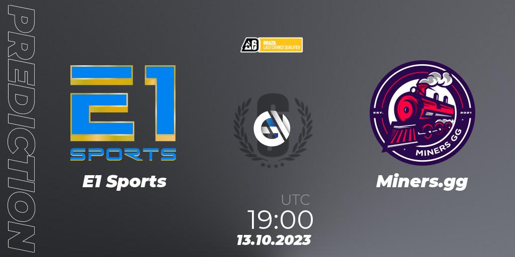 E1 Sports vs Miners.gg: Match Prediction. 13.10.2023 at 18:20, Rainbow Six, Brazil League 2023 - Stage 2 - Last Chance Qualifiers