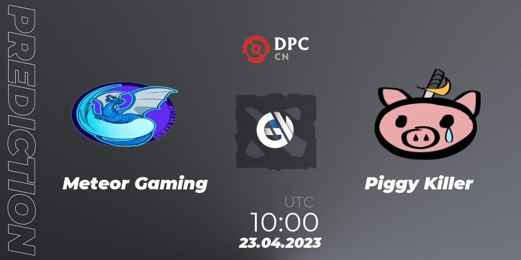 Meteor Gaming vs Piggy Killer: Match Prediction. 23.04.2023 at 10:00, Dota 2, DPC 2023 Tour 2: CN Division II (Lower)