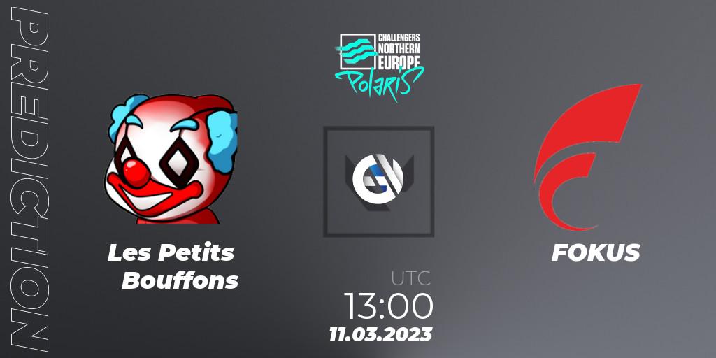 Les Petits Bouffons vs FOKUS: Match Prediction. 11.03.2023 at 13:00, VALORANT, VALORANT Challengers 2023 Northern Europe: Polaris Split 1