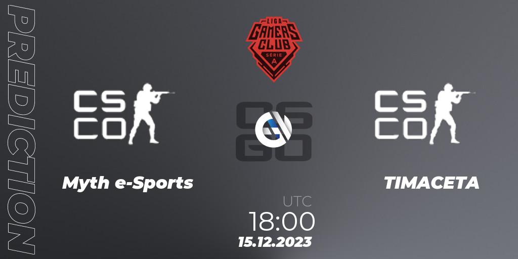 Myth e-Sports vs TIMACETA: Match Prediction. 15.12.2023 at 18:00, Counter-Strike (CS2), Gamers Club Liga Série A: December 2023
