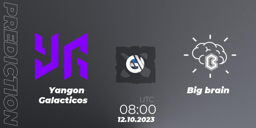 Yangon Galacticos vs Big brain: Match Prediction. 12.10.2023 at 08:01, Dota 2, B5vip Championship