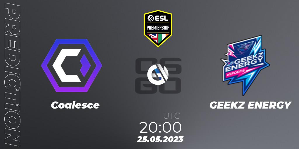 Coalesce vs GEEKZ ENERGY: Match Prediction. 25.05.2023 at 20:00, Counter-Strike (CS2), ESL Premiership Spring 2023