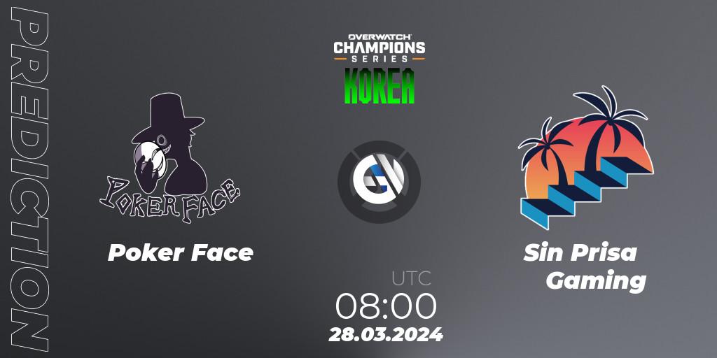 Poker Face vs Sin Prisa Gaming: Match Prediction. 28.03.2024 at 08:00, Overwatch, Overwatch Champions Series 2024 - Stage 1 Korea