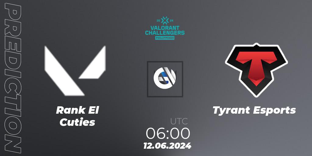 Rank El Cuties vs Tyrant Esports: Match Prediction. 12.06.2024 at 06:00, VALORANT, VALORANT Challengers 2024 Philippines: Split 2