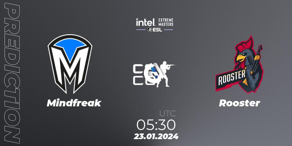 Mindfreak vs Rooster: Match Prediction. 23.01.2024 at 05:30, Counter-Strike (CS2), Intel Extreme Masters China 2024: Oceanic Closed Qualifier