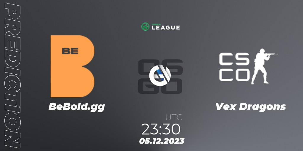 BeBold.gg vs Vex Dragons: Match Prediction. 06.12.2023 at 19:00, Counter-Strike (CS2), ESEA Season 47: Open Division - South America