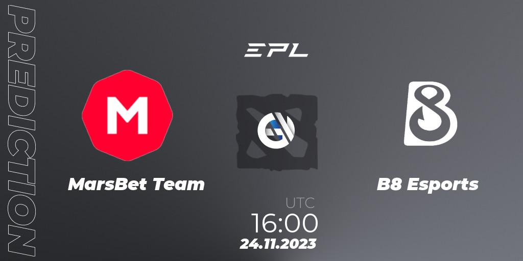 MarsBet Team vs B8 Esports: Match Prediction. 24.11.2023 at 16:00, Dota 2, European Pro League Season 14