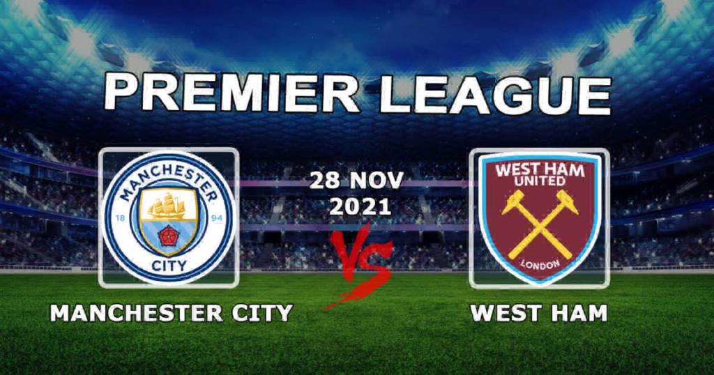 Manchester City - West Ham: forudsigelse og væddemål på Premier League-kampen - 28/11/2021