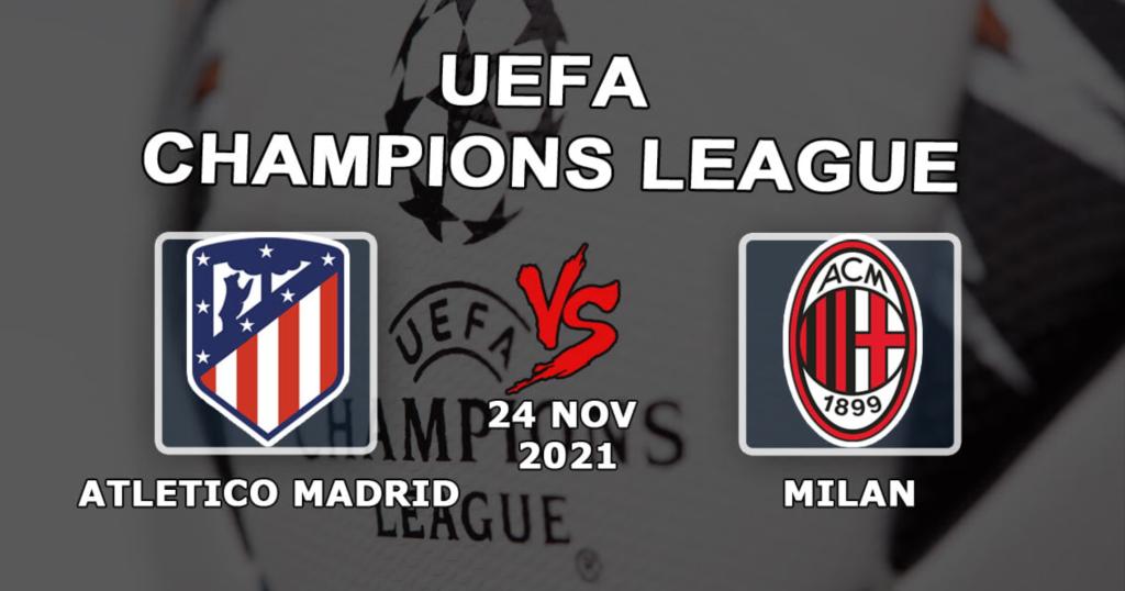 Atletico Madrid - Milan: forudsigelse og væddemål på Champions League-kampen - 24/11/2021