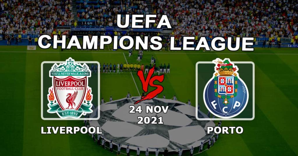 Liverpool - Porto: forudsigelse og væddemål på Champions League-kampen - 24.11.2021