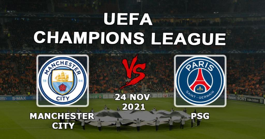 Manchester City - PSG: forudsigelse og væddemål på Champions League-kampen - 24/11/2021