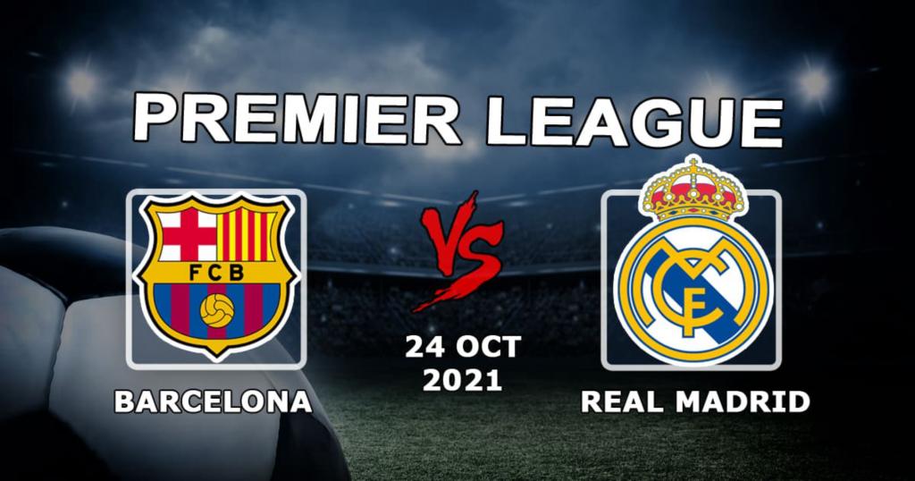 Barcelona - Real Madrid: forudsigelse og spil på kampen - 24.10.2021