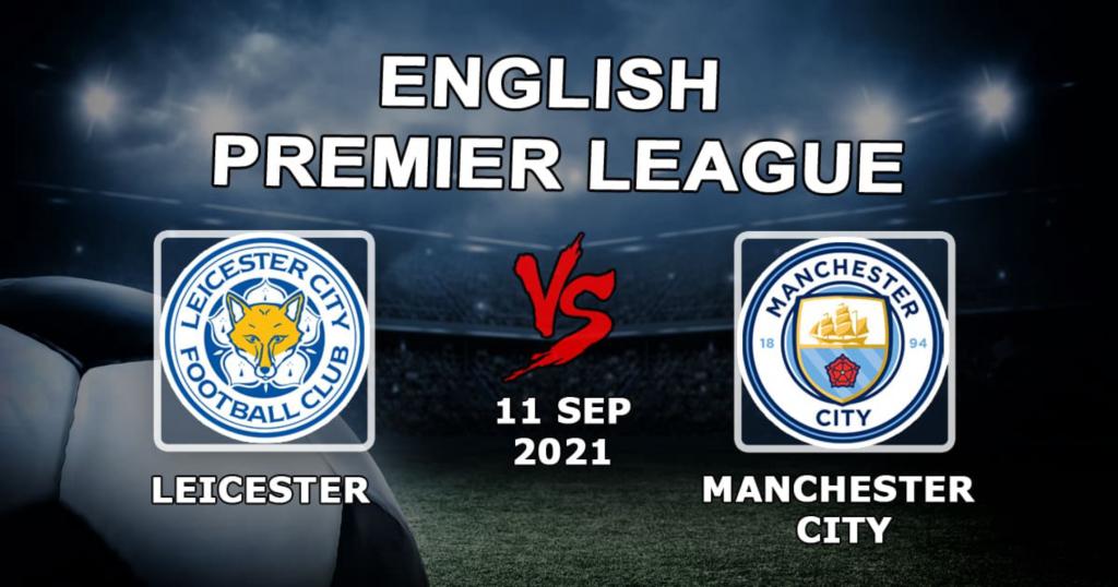 Leicester - Manchester City: vejrudsigt og punkt i APL - 11.09.2021