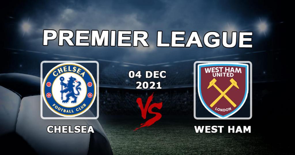 West Ham - Chelsea: forudsigelse og væddemål på Premier League-kampen - 04.12.2021