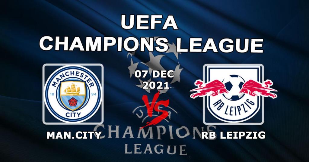 RB Leipzig - Manchester City: forudsigelse og væddemål på Champions League-kampen - 07.12.2021