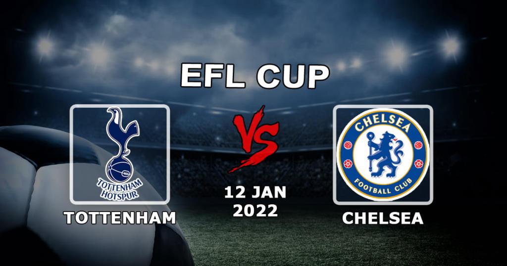 Tottenham - Chelsea: forudsigelse og væddemål på League Cup-kampen - 01/12/2022