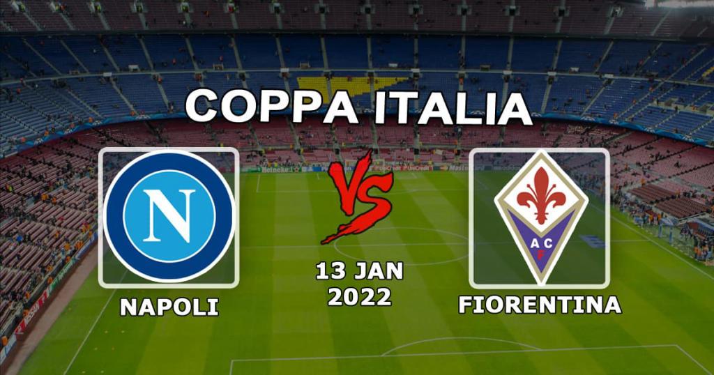 Napoli - Fiorentina: forudsigelse og væddemål på den italienske Cup - 13.01.2022