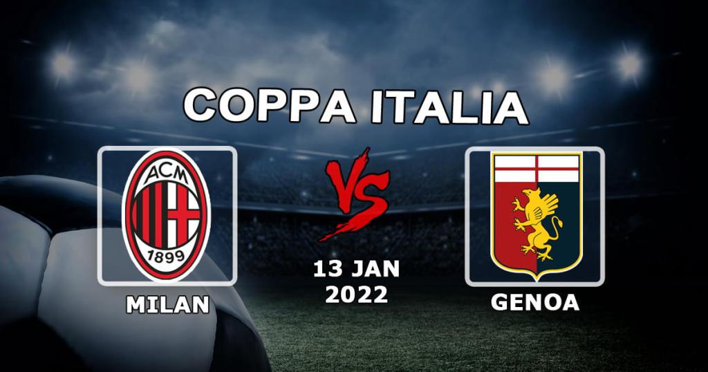 Milan - Genova: forudsigelse og væddemål på den italienske pokalkamp - 13/01/2022
