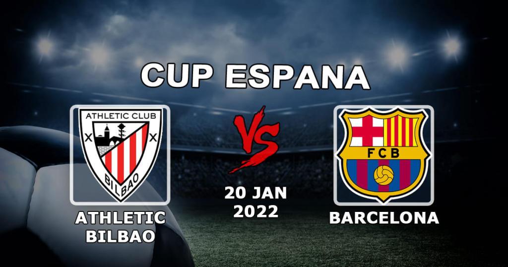 Athletic Bilbao - Barcelona: forudsigelse og væddemål på kampen om den spanske cup - 20/01/2022