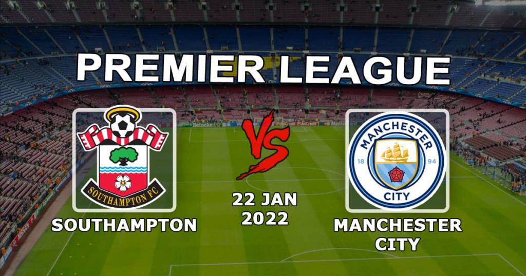 Southampton - Manchester City: APL-prognose og -rate - 22.01.2022