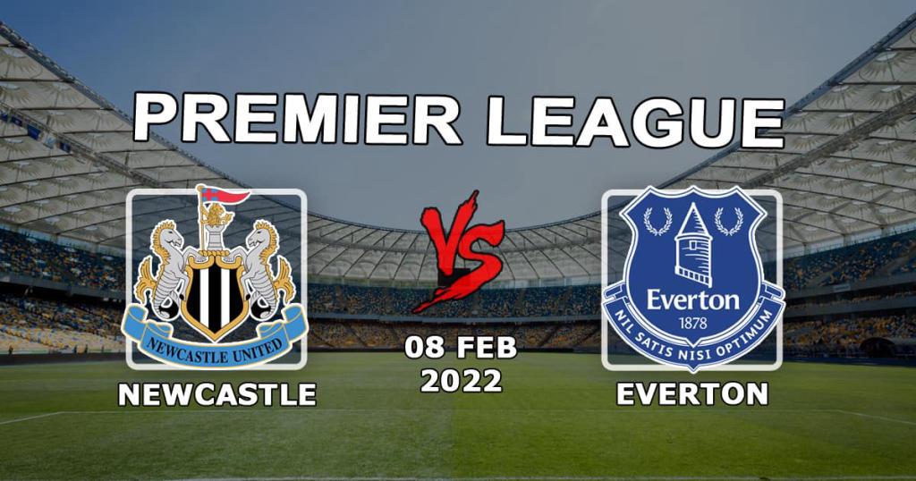 Newcastle - Everton: forudsigelse og spil på Premier League-kampen - 08.02.2022