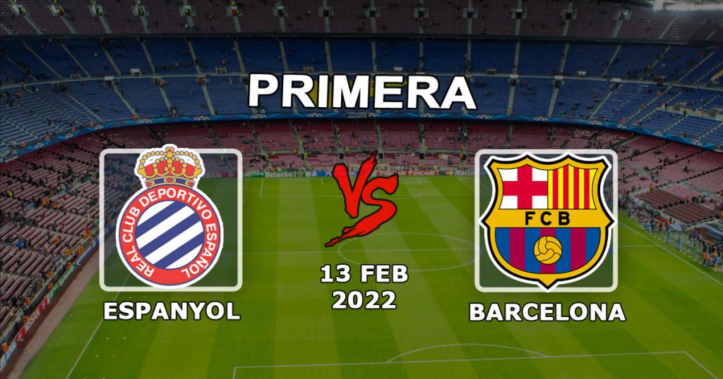 Espanyol - Barcelona: forudsigelse og væddemål på kampen Eksempler - 13.02.2022