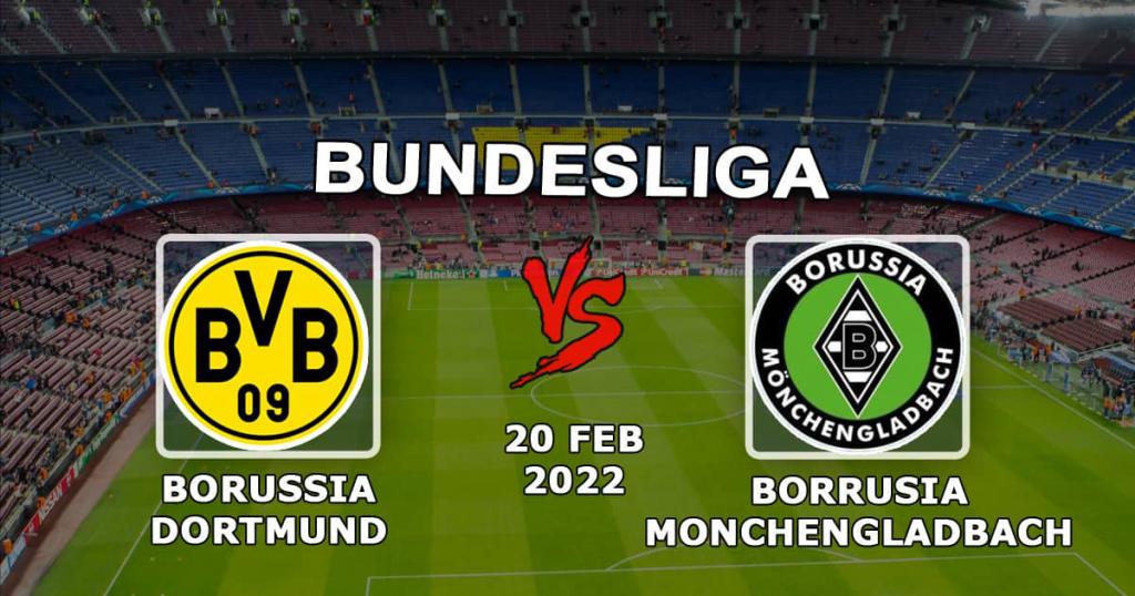 Borussia Dortmund - Borussia Mönchöngladbach: Bundesliga forudsigelse og væddemål - 20.02.2022