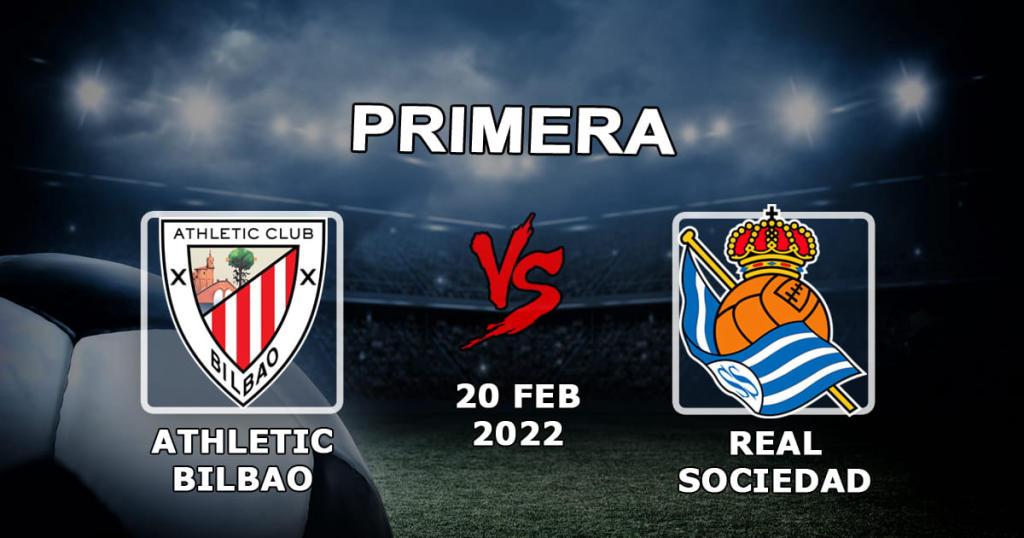 Athletic Bilbao - Real Sociedad: forudsigelse og væddemål på kampeksempler - 20.02.2022